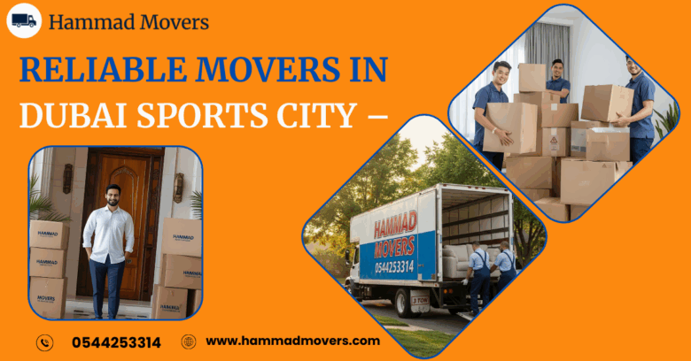 movers in dubai sports city movers in dubai sports city